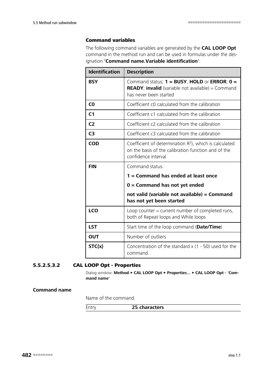 2 cal loop opt - properties | Metrohm viva 1.1 User Manual | Page 494 / 1085