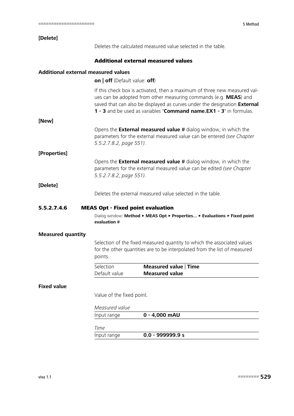 6 meas opt - fixed point evaluation | Metrohm viva 1.1 User Manual | Page 541 / 1085