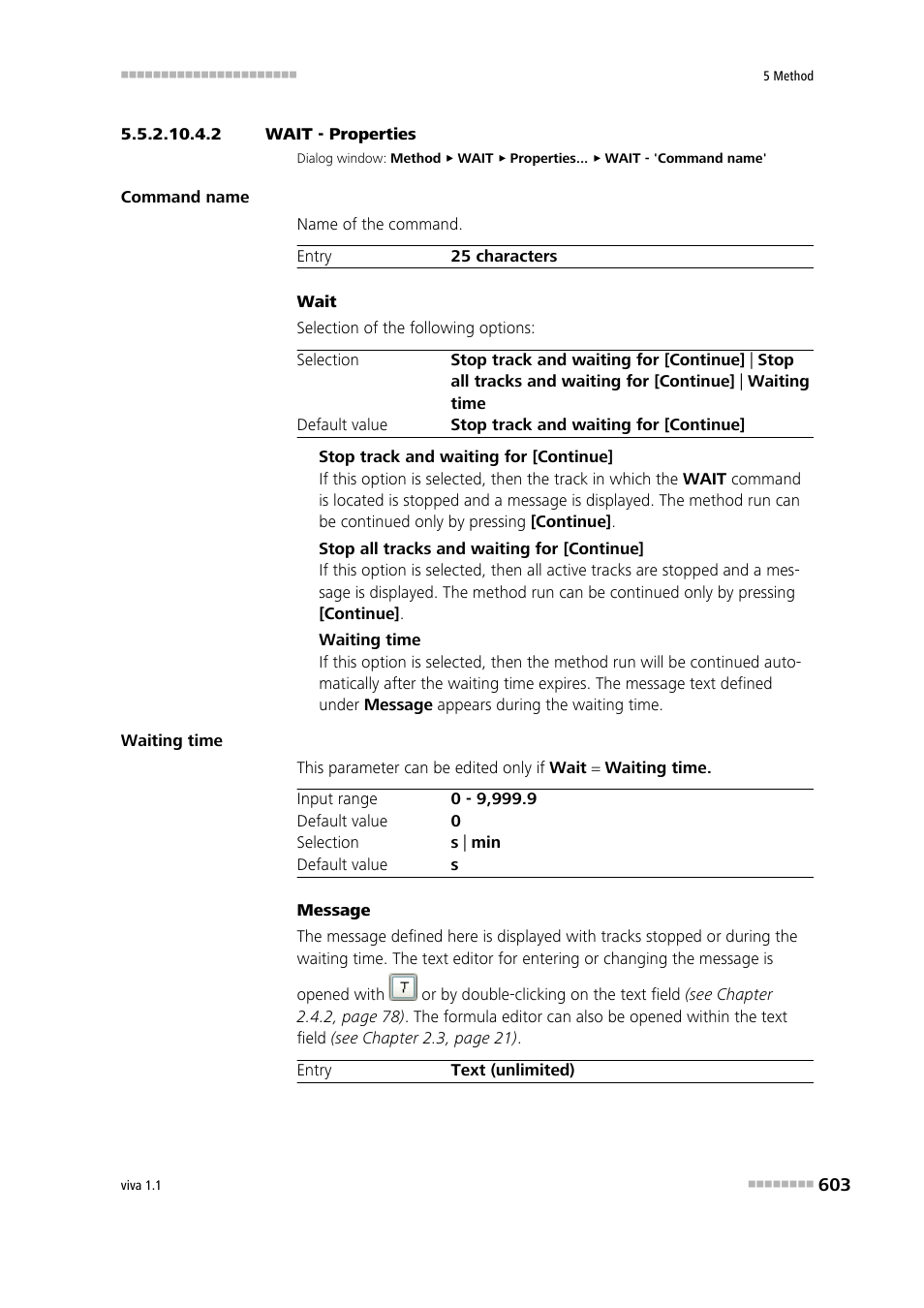 2 wait - properties | Metrohm viva 1.1 User Manual | Page 615 / 1085