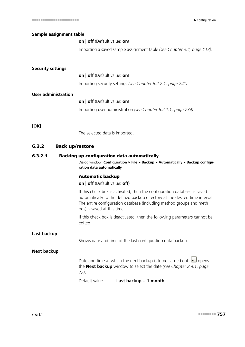 2 back up/restore, 1 backing up configuration data automatically, Back up/restore | Backing up configuration data automatically | Metrohm viva 1.1 User Manual | Page 769 / 1085