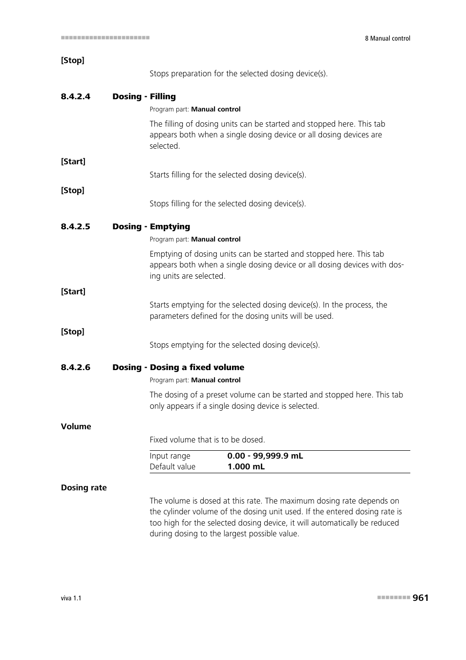 4 dosing - filling, 5 dosing - emptying, 6 dosing - dosing a fixed volume | Filling, Emptying, Fixed volume | Metrohm viva 1.1 User Manual | Page 973 / 1085