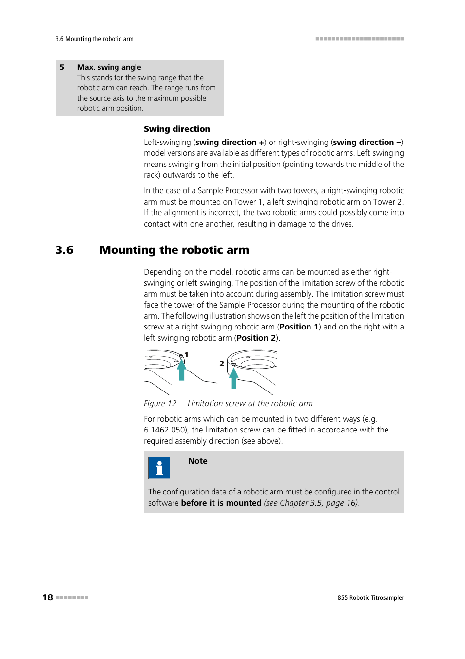 6 mounting the robotic arm, Mounting the robotic arm, Figure 12 | Limitation screw at the robotic arm | Metrohm 855 Robotic Titrosampler User Manual | Page 26 / 85