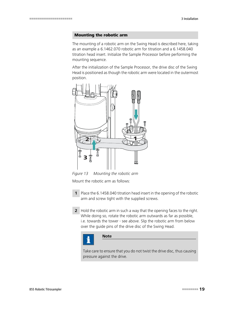 Figure 13, Mounting the robotic arm | Metrohm 855 Robotic Titrosampler User Manual | Page 27 / 85