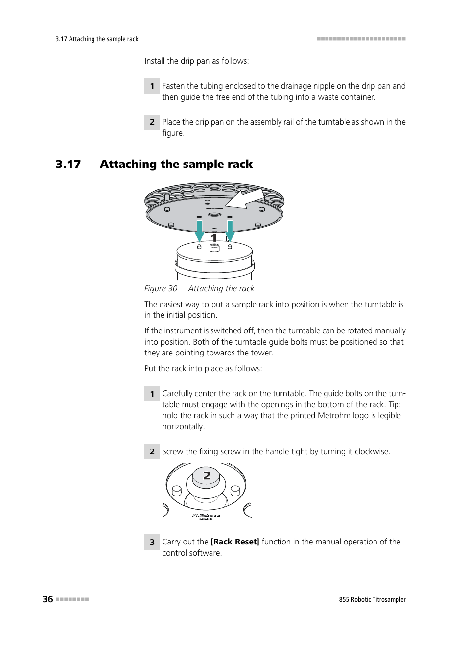 17 attaching the sample rack, Figure 30, Attaching the rack | Metrohm 855 Robotic Titrosampler User Manual | Page 44 / 85