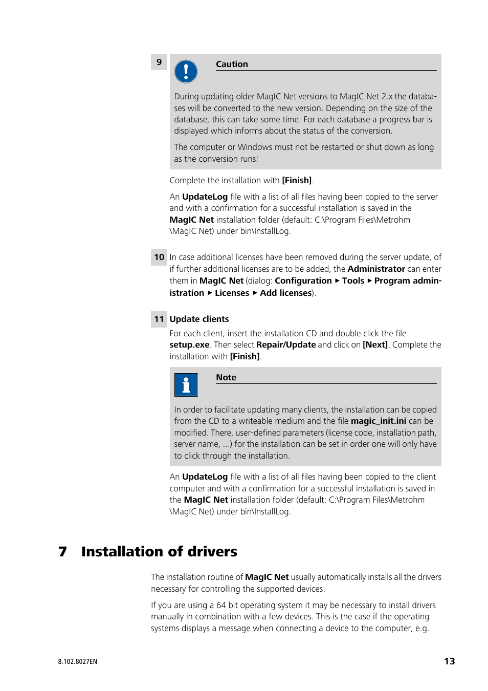 7 installation of drivers | Metrohm MagIC Net 2.3 User Manual | Page 13 / 14