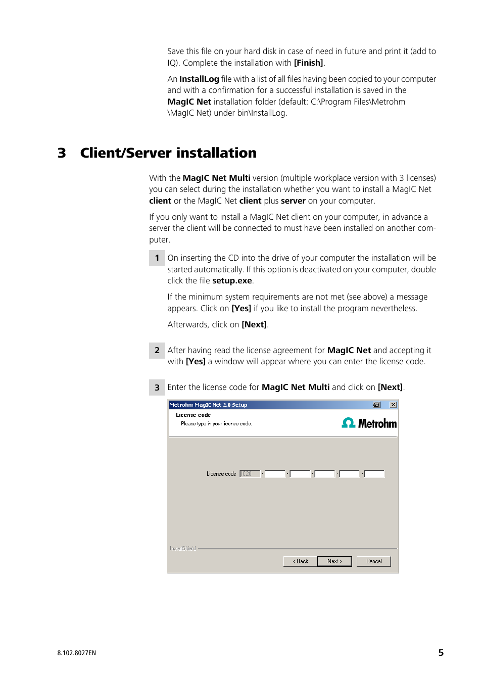 3 client/server installation | Metrohm MagIC Net 2.3 User Manual | Page 5 / 14