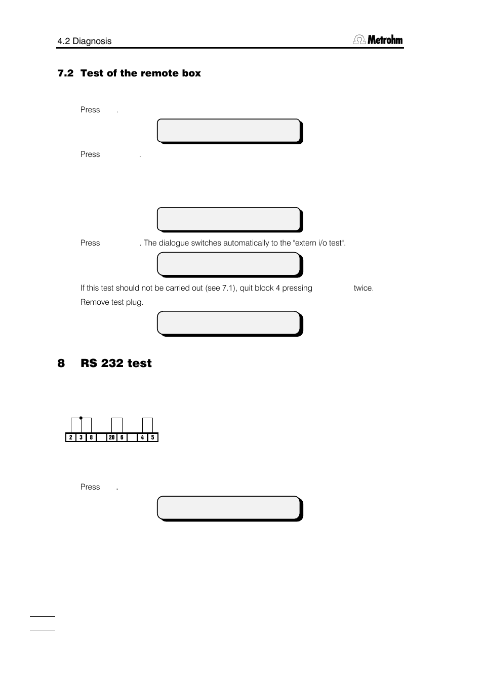 8 rs 232 test | Metrohm 784 KFP Titrino User Manual | Page 109 / 153
