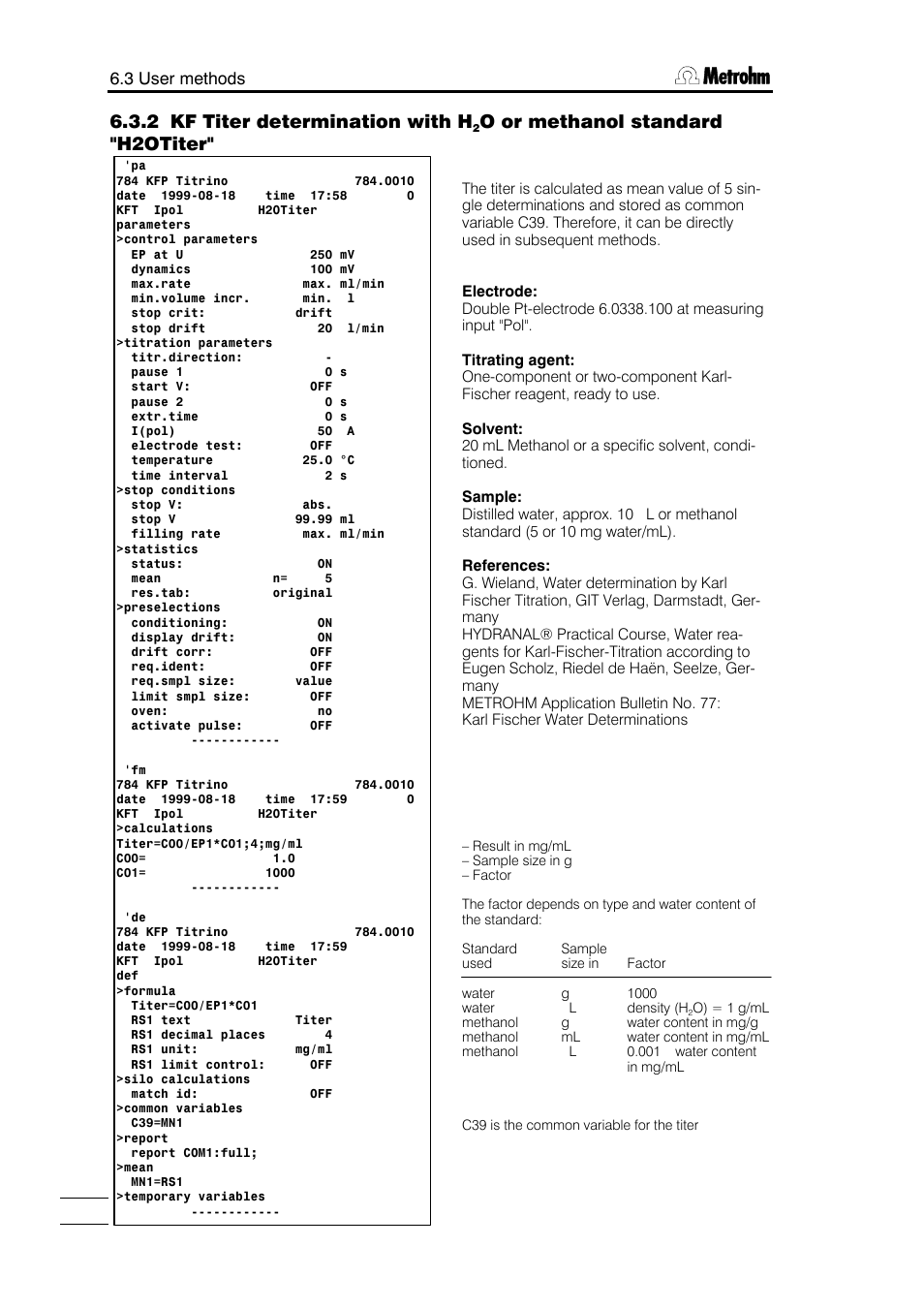 O or methanol standard "h2otiter, 3 user methods | Metrohm 784 KFP Titrino User Manual | Page 133 / 153