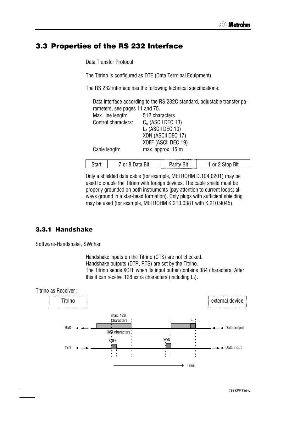 3 properties of the rs 232 interface, 1 handshake | Metrohm 784 KFP Titrino User Manual | Page 93 / 153