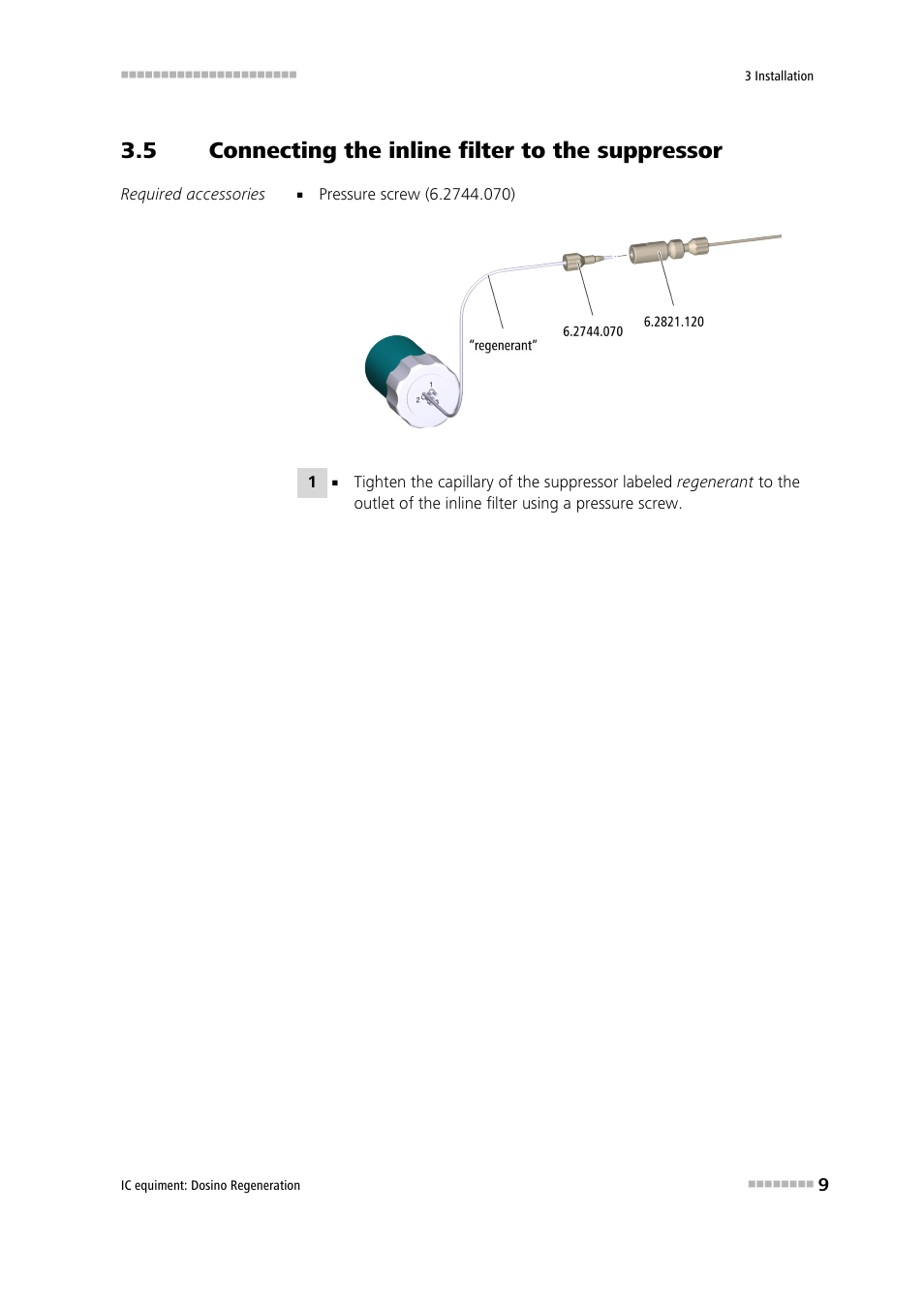 5 connecting the inline filter to the suppressor, Connecting the inline filter to the suppressor | Metrohm Dosino Regeneration User Manual | Page 15 / 19