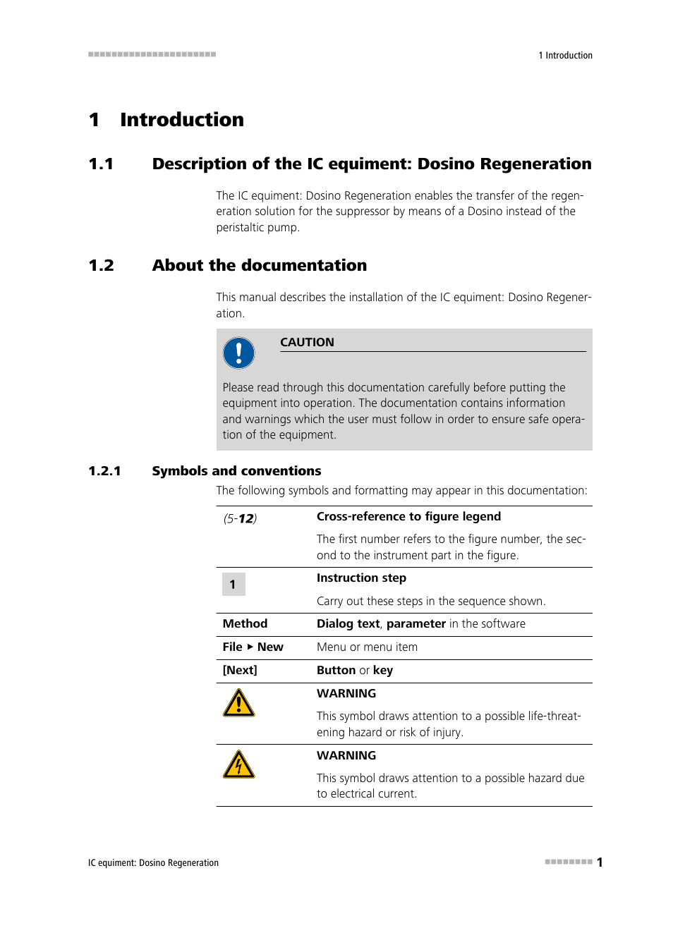 1 introduction, 2 about the documentation, 1 symbols and conventions | About the documentation, Symbols and conventions | Metrohm Dosino Regeneration User Manual | Page 7 / 19