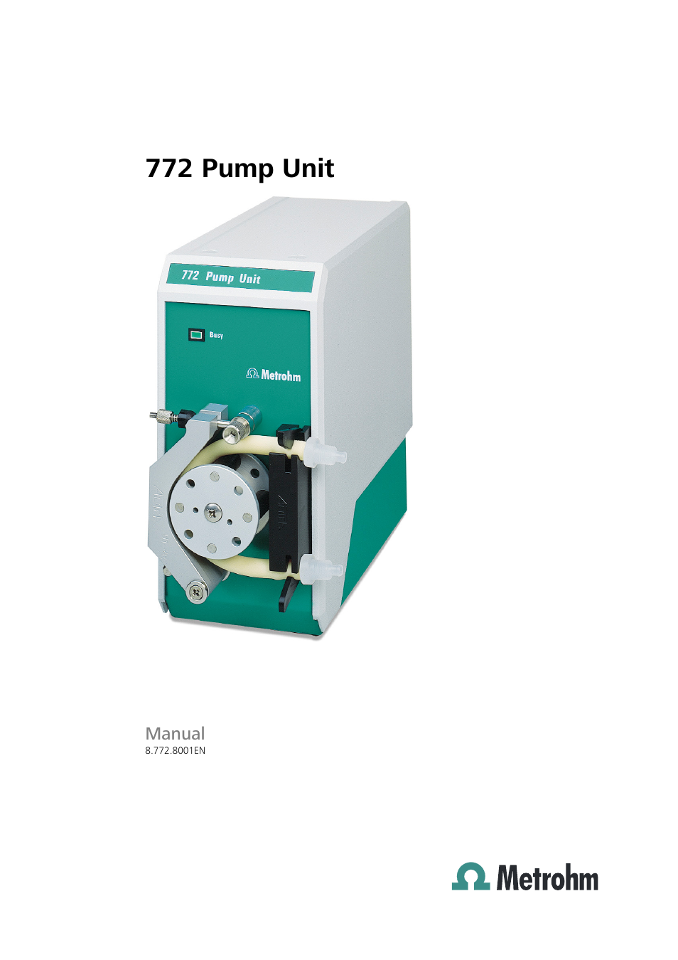 Metrohm 772 Pump Unit User Manual | 46 pages