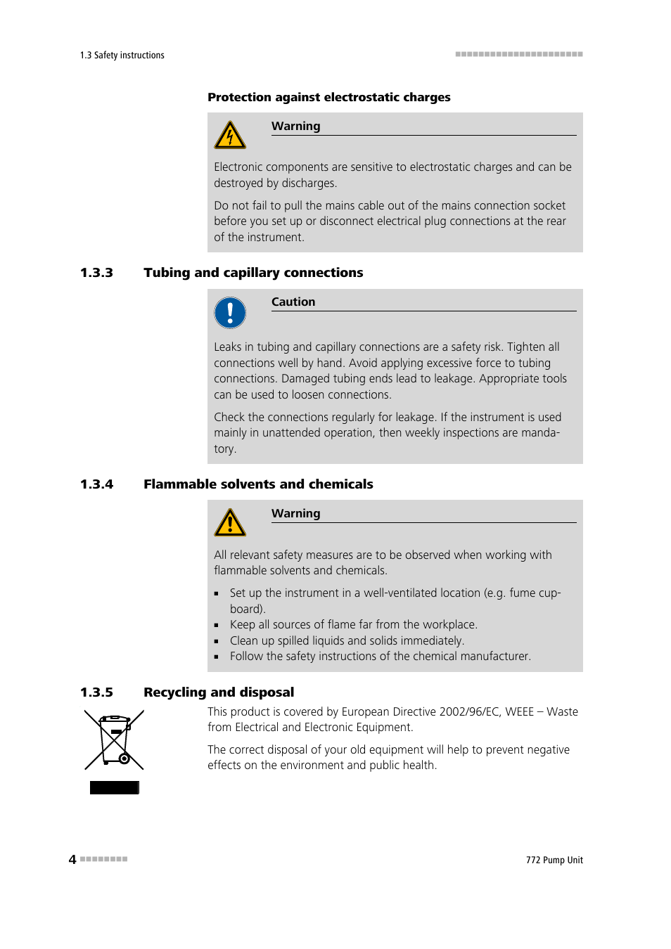 3 tubing and capillary connections, 4 flammable solvents and chemicals, 5 recycling and disposal | Tubing and capillary connections, Flammable solvents and chemicals, Recycling and disposal | Metrohm 772 Pump Unit User Manual | Page 12 / 46