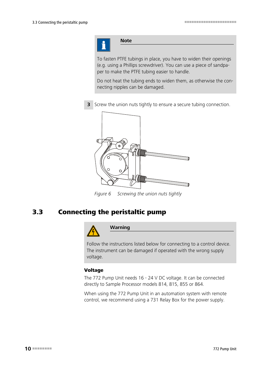 3 connecting the peristaltic pump, Connecting the peristaltic pump, Figure 6 | Screwing the union nuts tightly | Metrohm 772 Pump Unit User Manual | Page 18 / 46