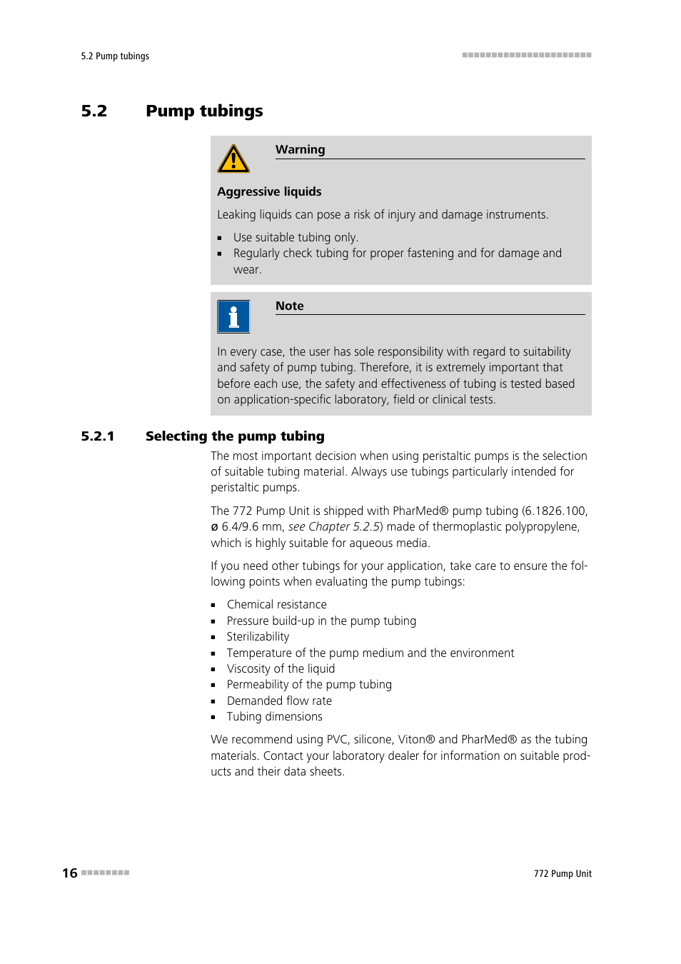 2 pump tubings, 1 selecting the pump tubing, Pump tubings | Selecting the pump tubing | Metrohm 772 Pump Unit User Manual | Page 24 / 46