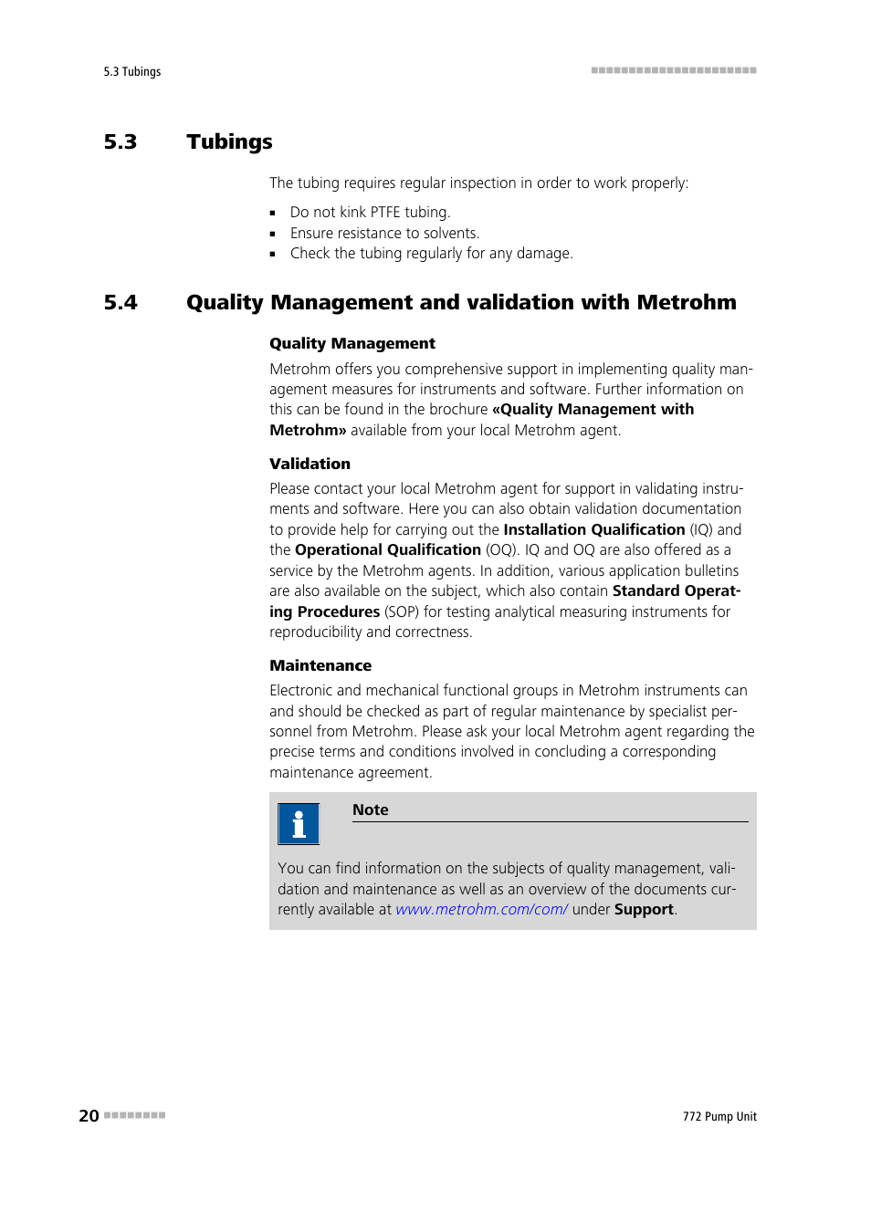 3 tubings, 4 quality management and validation with metrohm, Tubings | Quality management and validation with metrohm | Metrohm 772 Pump Unit User Manual | Page 28 / 46