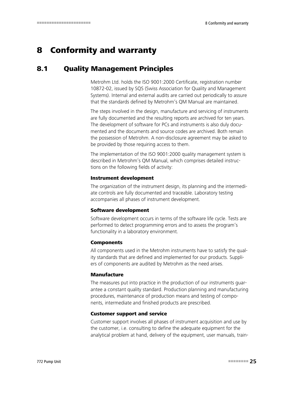 8 conformity and warranty, 1 quality management principles, Quality management principles | Metrohm 772 Pump Unit User Manual | Page 33 / 46