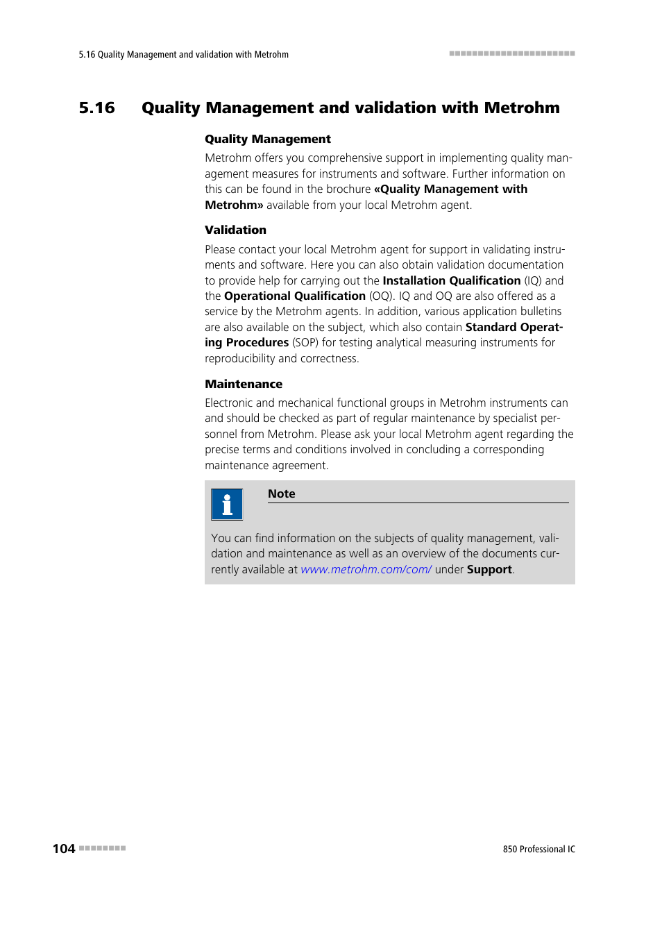16 quality management and validation with metrohm | Metrohm 850 Professional IC Anion MSM-HC MCS Gradient User Manual | Page 114 / 146