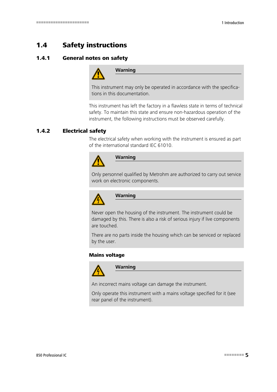 4 safety instructions, 1 general notes on safety, 2 electrical safety | Safety instructions, General notes on safety, Electrical safety | Metrohm 850 Professional IC Anion MSM-HC MCS Gradient User Manual | Page 15 / 146