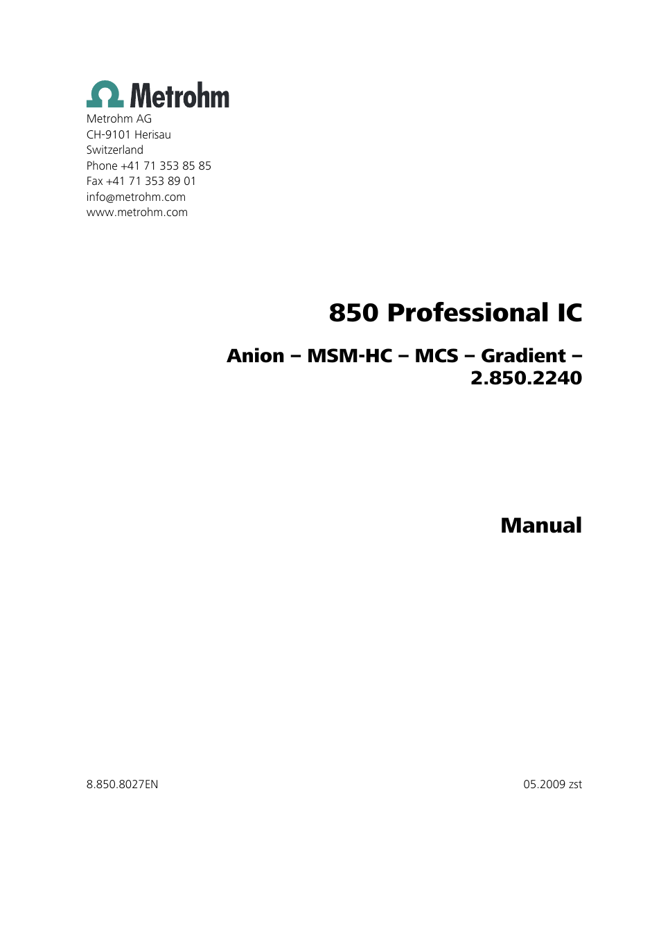850 professional ic, Manual | Metrohm 850 Professional IC Anion MSM-HC MCS Gradient User Manual | Page 3 / 146