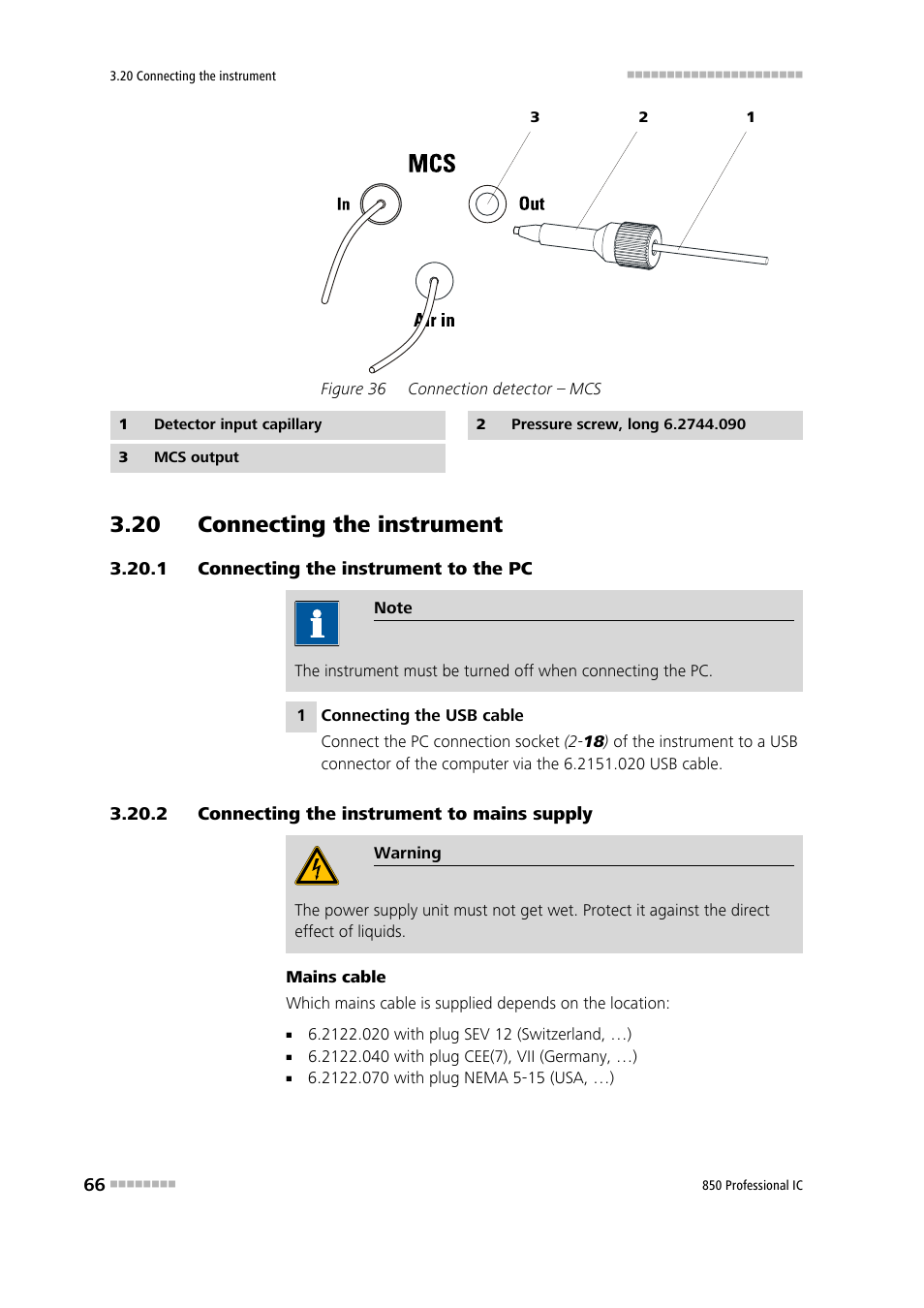 20 connecting the instrument, 1 connecting the instrument to the pc, 2 connecting the instrument to mains supply | Connecting the instrument to the pc, Connecting the instrument to mains supply, Figure 36, Connection detector – mcs | Metrohm 850 Professional IC Anion MSM-HC MCS Gradient User Manual | Page 76 / 146