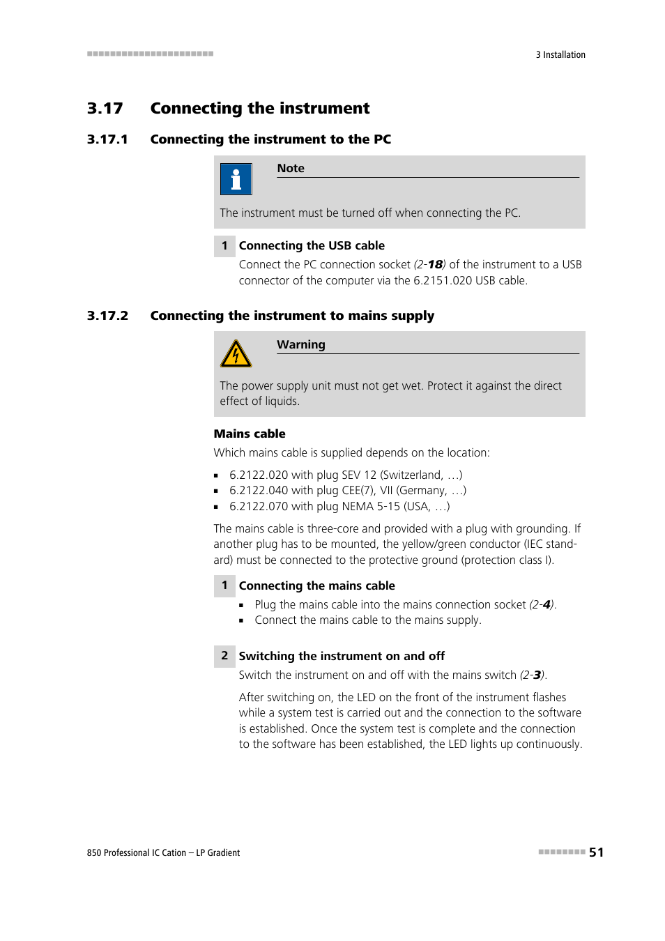17 connecting the instrument, 1 connecting the instrument to the pc, 2 connecting the instrument to mains supply | Connecting the instrument to the pc, Connecting the instrument to mains supply | Metrohm 850 Professional IC Cation - LP-Gradient User Manual | Page 61 / 117