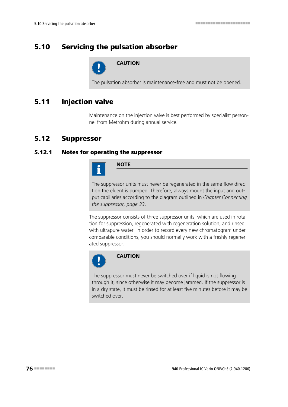 10 servicing the pulsation absorber, 11 injection valve, 12 suppressor | 1 notes for operating the suppressor, Notes for operating the suppressor | Metrohm 940 Professional IC Vario ONE/ChS User Manual | Page 84 / 111
