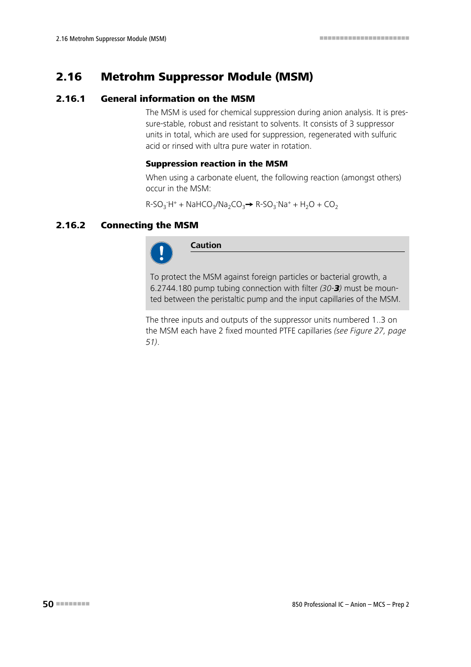 16 metrohm suppressor module (msm), 1 general information on the msm, 2 connecting the msm | General information on the msm, Connecting the msm, See chapter 2.16 | Metrohm 850 Professional IC Anion MCS Prep 2 User Manual | Page 60 / 146