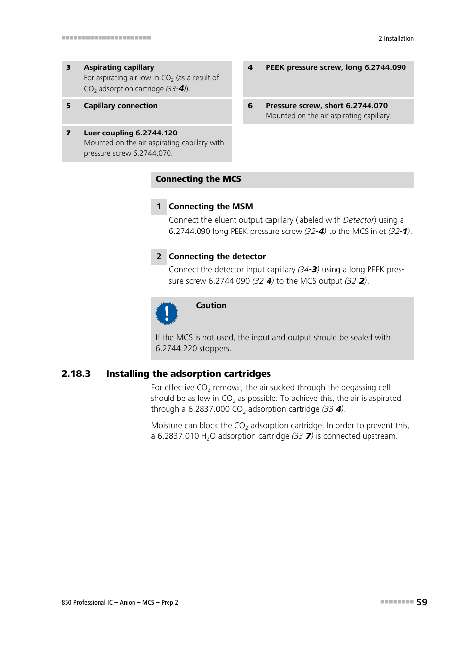 3 installing the adsorption cartridges, Installing the adsorption cartridges | Metrohm 850 Professional IC Anion MCS Prep 2 User Manual | Page 69 / 146