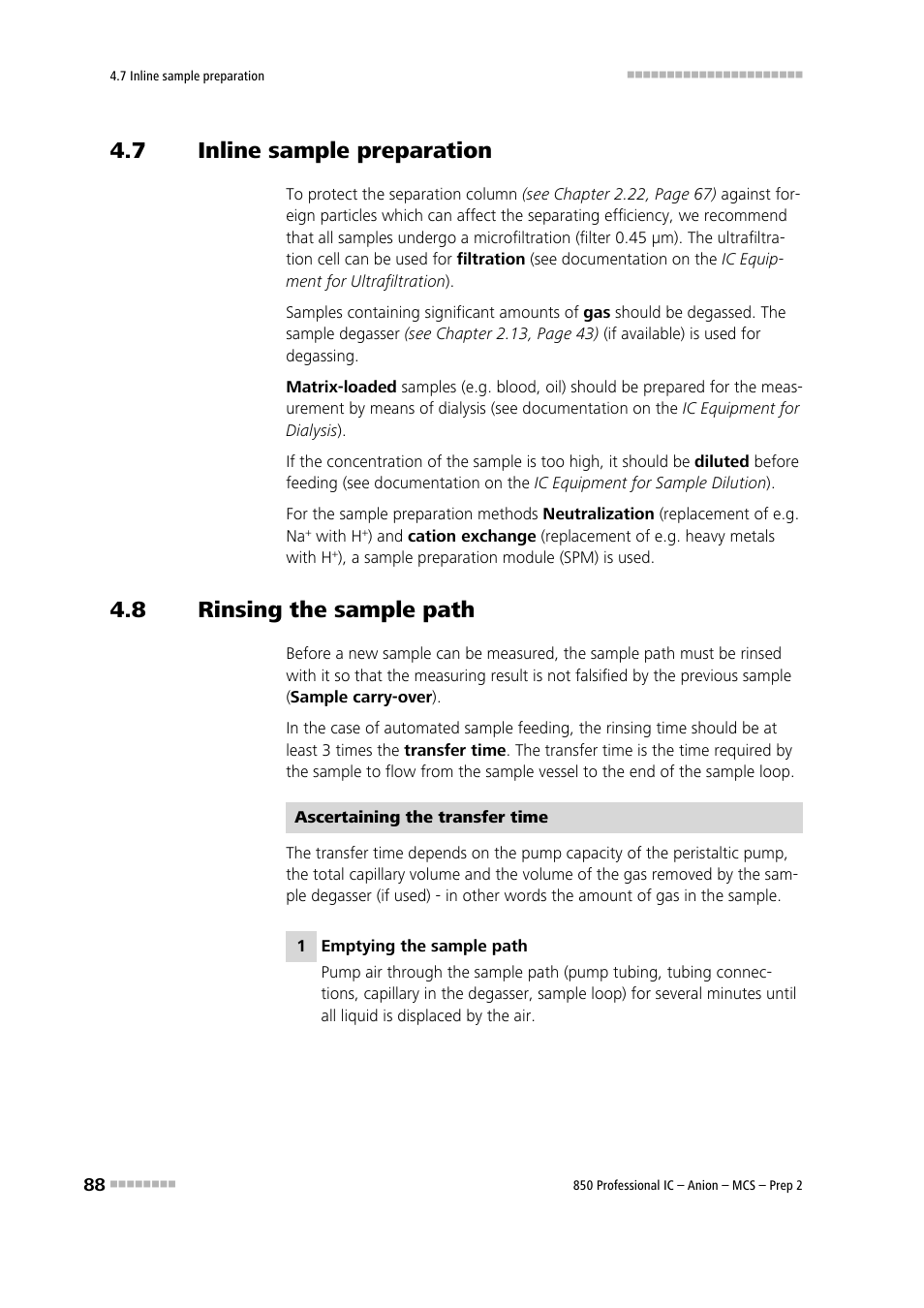 7 inline sample preparation, 8 rinsing the sample path, Inline sample preparation | Rinsing the sample path | Metrohm 850 Professional IC Anion MCS Prep 2 User Manual | Page 98 / 146