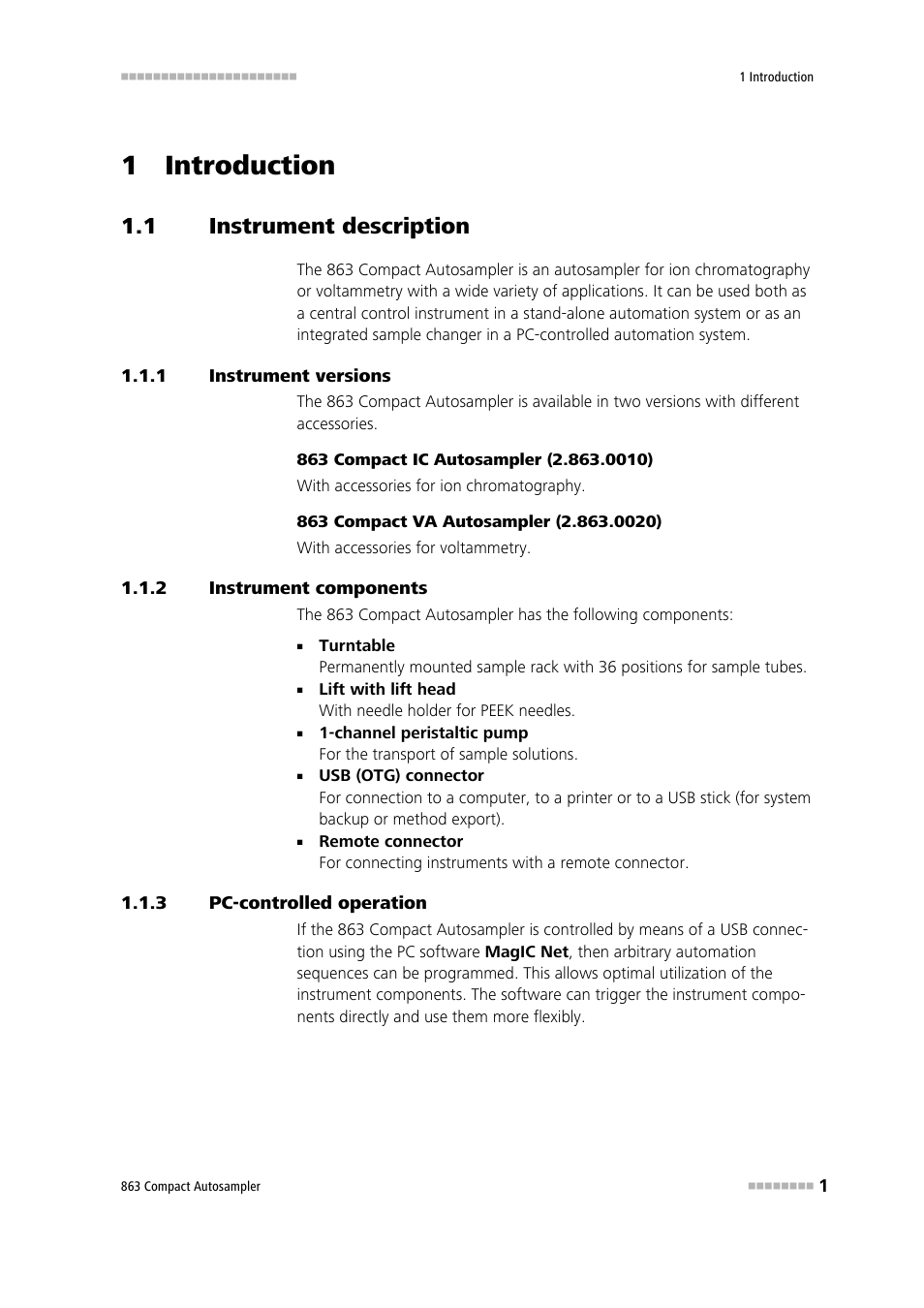 1 introduction, 1 instrument description, 1 instrument versions | 2 instrument components, 3 pc-controlled operation, Instrument description, Instrument versions, Instrument components, Pc-controlled operation | Metrohm 863 Compact Autosampler User Manual | Page 11 / 99