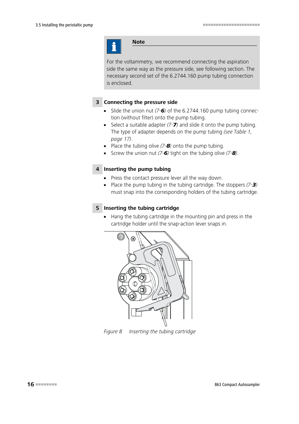 Figure 8, Inserting the tubing cartridge | Metrohm 863 Compact Autosampler User Manual | Page 26 / 99