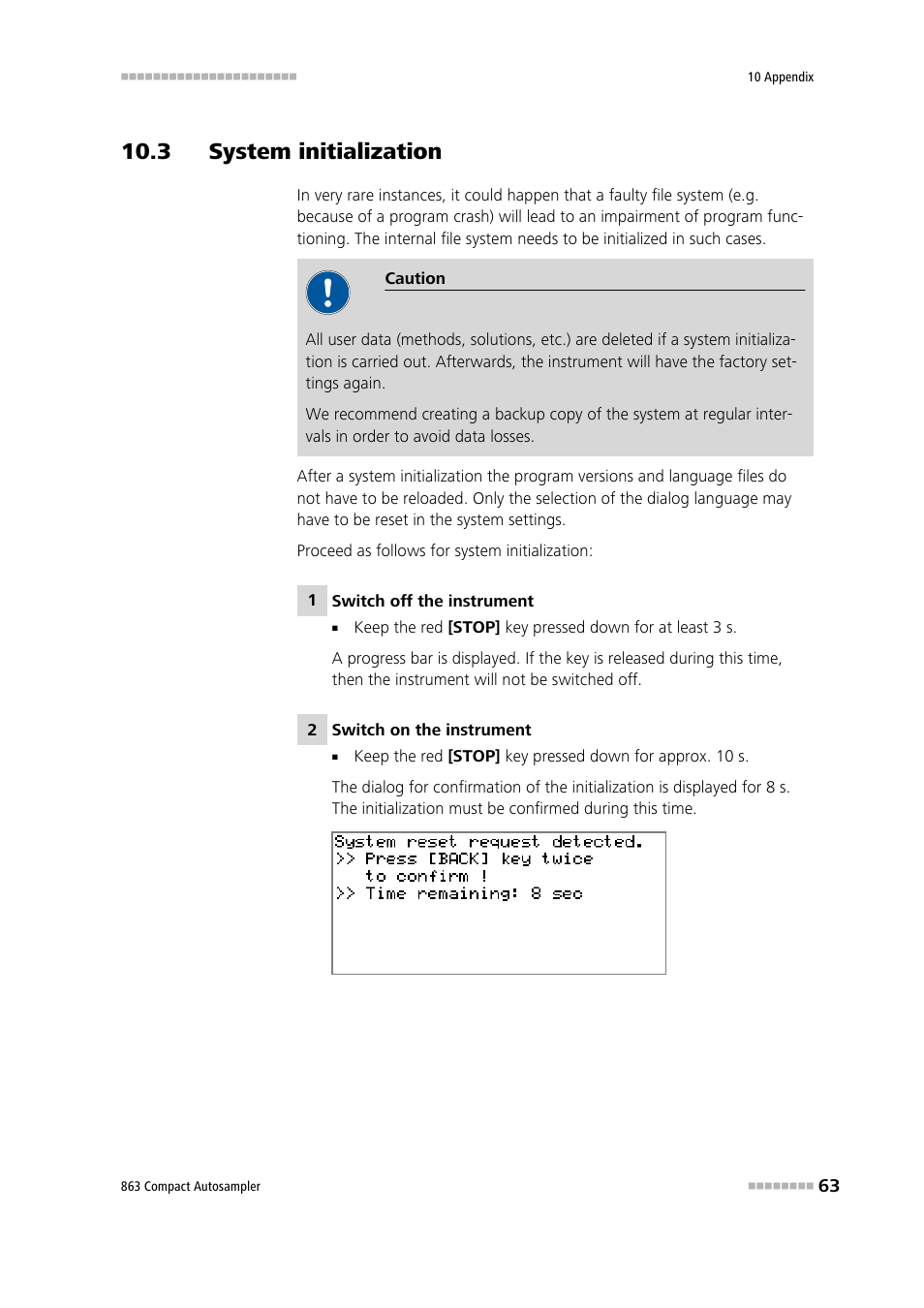 3 system initialization | Metrohm 863 Compact Autosampler User Manual | Page 73 / 99