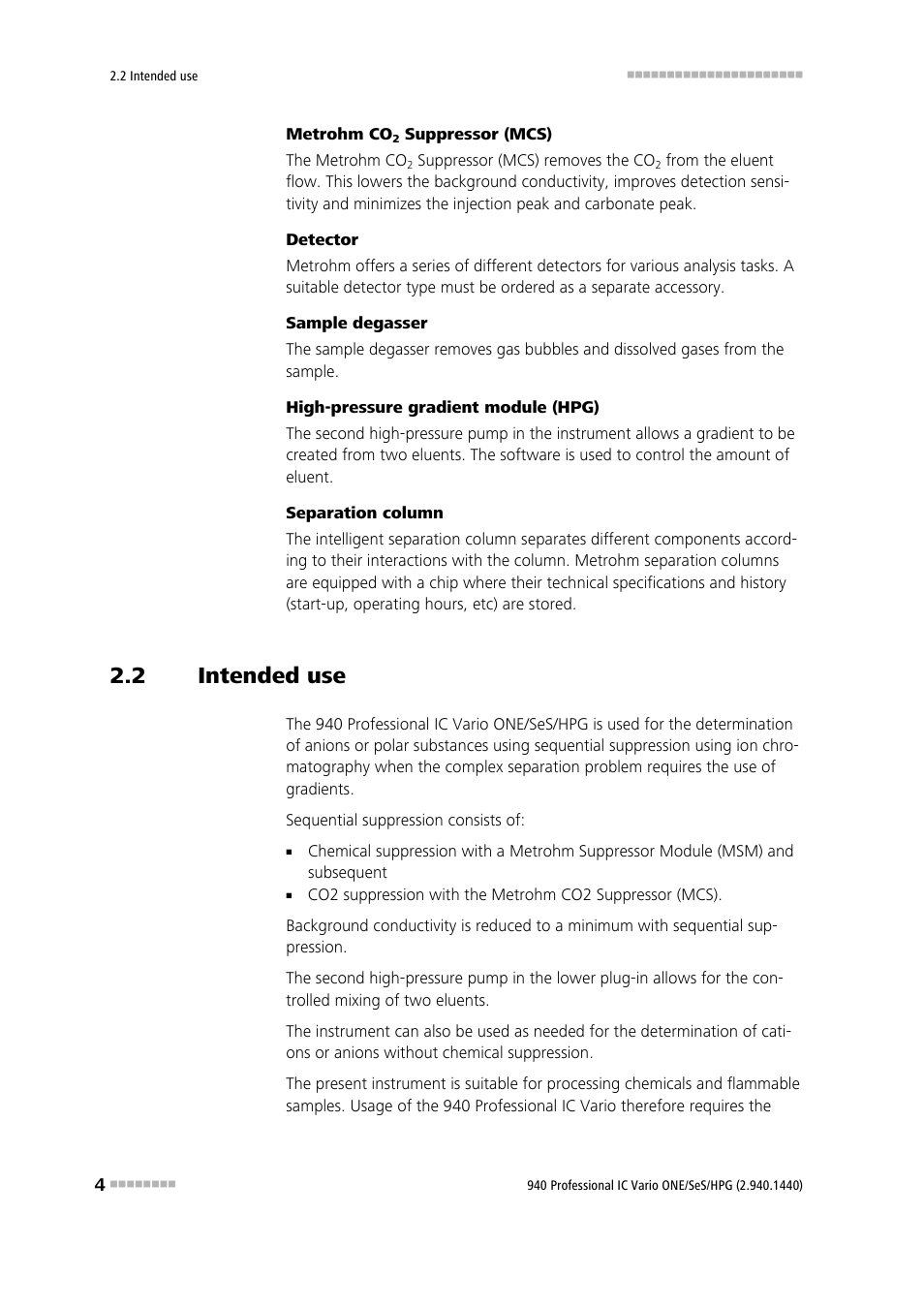 2 intended use, Intended use | Metrohm 940 Professional IC Vario ONE/SeS/HPG User Manual | Page 12 / 51