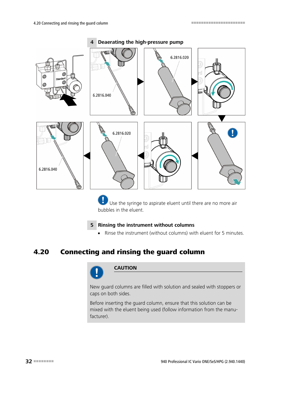 20 connecting and rinsing the guard column | Metrohm 940 Professional IC Vario ONE/SeS/HPG User Manual | Page 40 / 51
