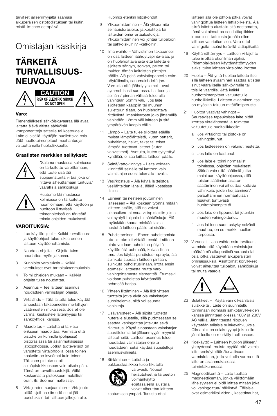 Omistajan kasikirja tärkeitä turvallisuus- neuvoja, Caution | Bowers & Wilkins ASW CDM User Manual | Page 50 / 60