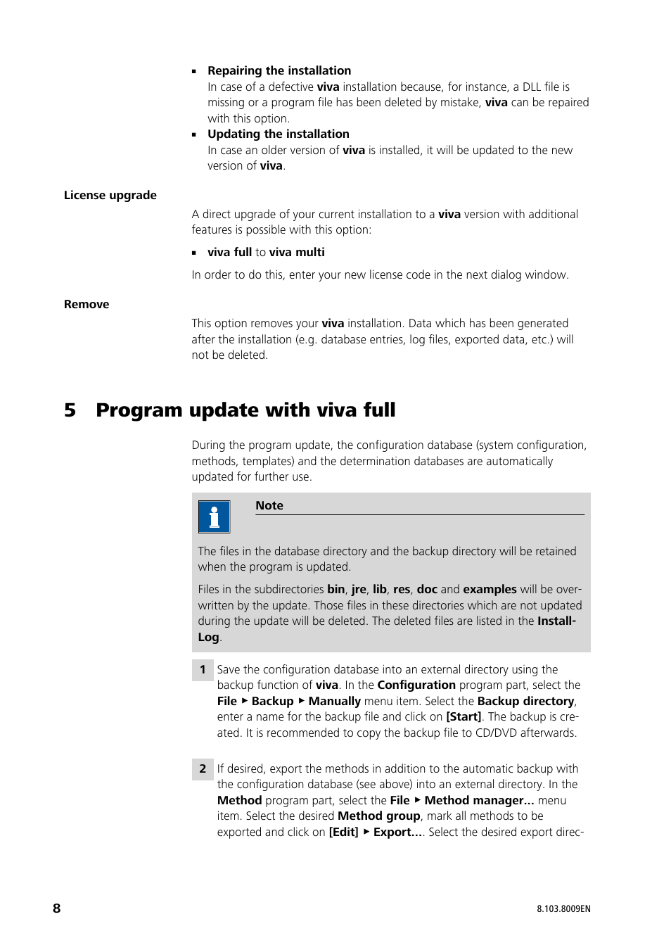 5 program update with viva full | Metrohm viva 1.0 Installation User Manual | Page 8 / 15