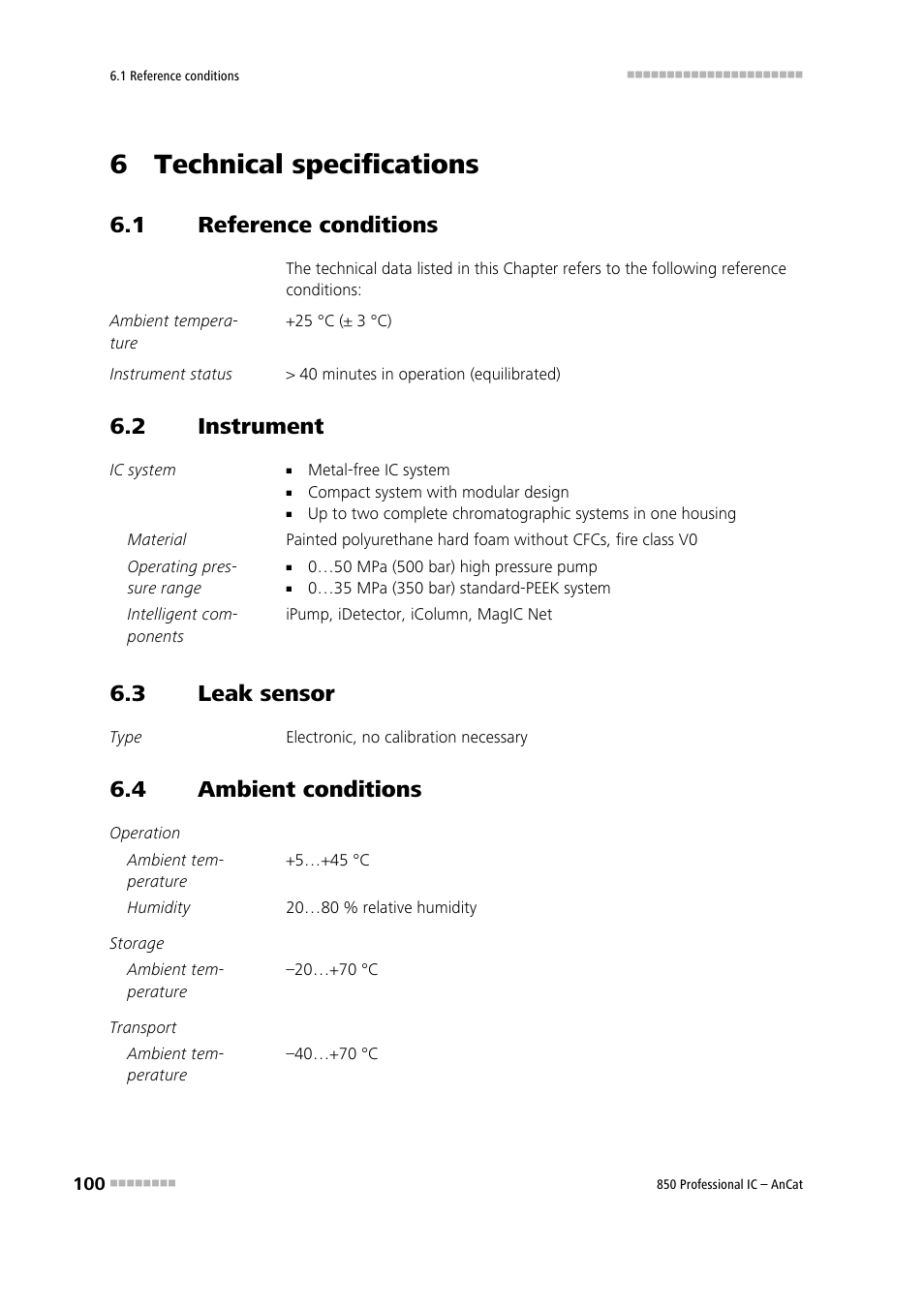 6 technical specifications, 1 reference conditions, 2 instrument | 3 leak sensor, 4 ambient conditions, Reference conditions, Instrument, Leak sensor, Ambient conditions | Metrohm 850 Professional IC AnCat User Manual | Page 110 / 136
