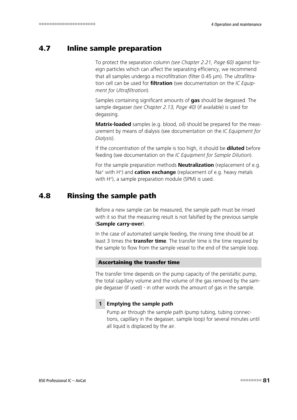 7 inline sample preparation, 8 rinsing the sample path, Inline sample preparation | Rinsing the sample path | Metrohm 850 Professional IC AnCat User Manual | Page 91 / 136