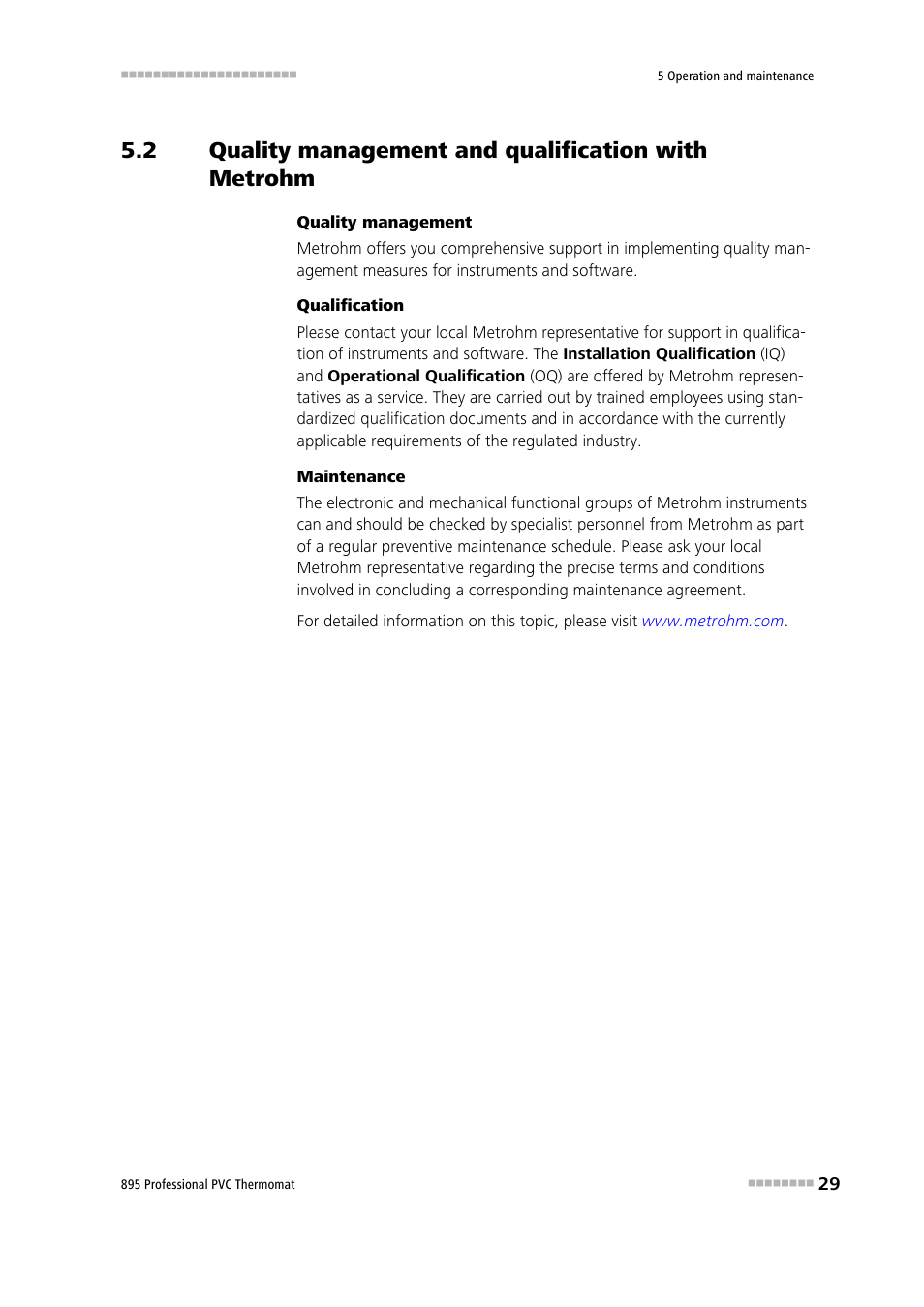 Quality management and qualification with metrohm | Metrohm 895 Professional PVC Thermomat User Manual | Page 37 / 51