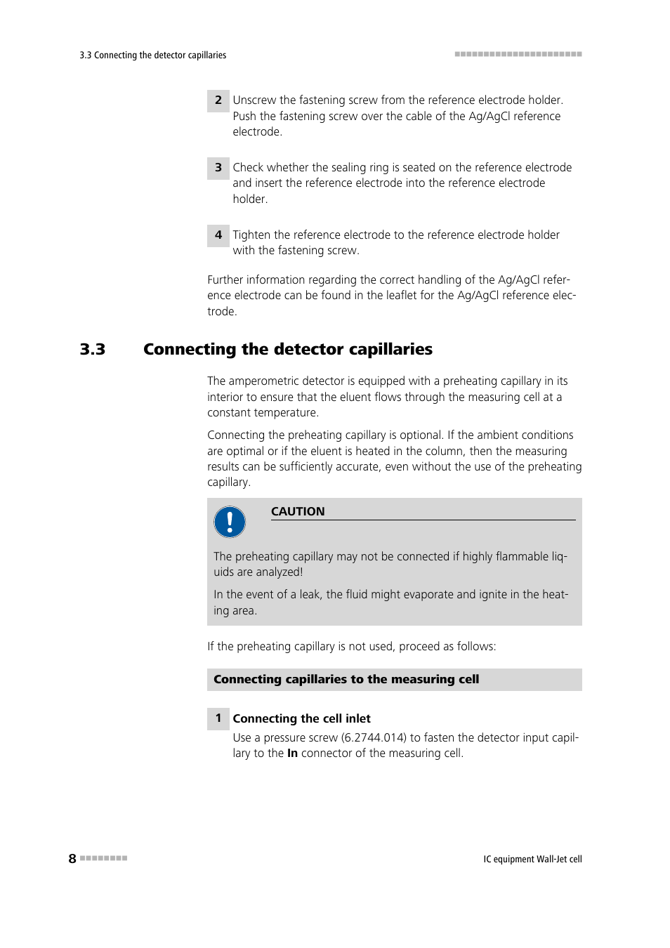 3 connecting the detector capillaries, Connecting the detector capillaries | Metrohm Wall-Jet-Cell User Manual | Page 14 / 31