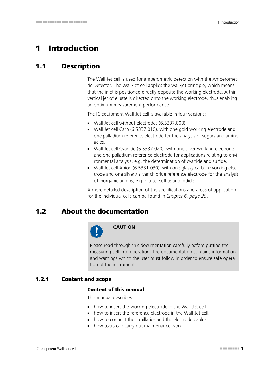 1 introduction, 1 description, 2 about the documentation | 1 content and scope, Description, About the documentation, Content and scope | Metrohm Wall-Jet-Cell User Manual | Page 7 / 31