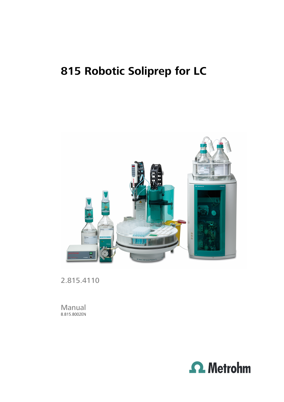 Metrohm 815 Robotic Soliprep for LC User Manual | 76 pages