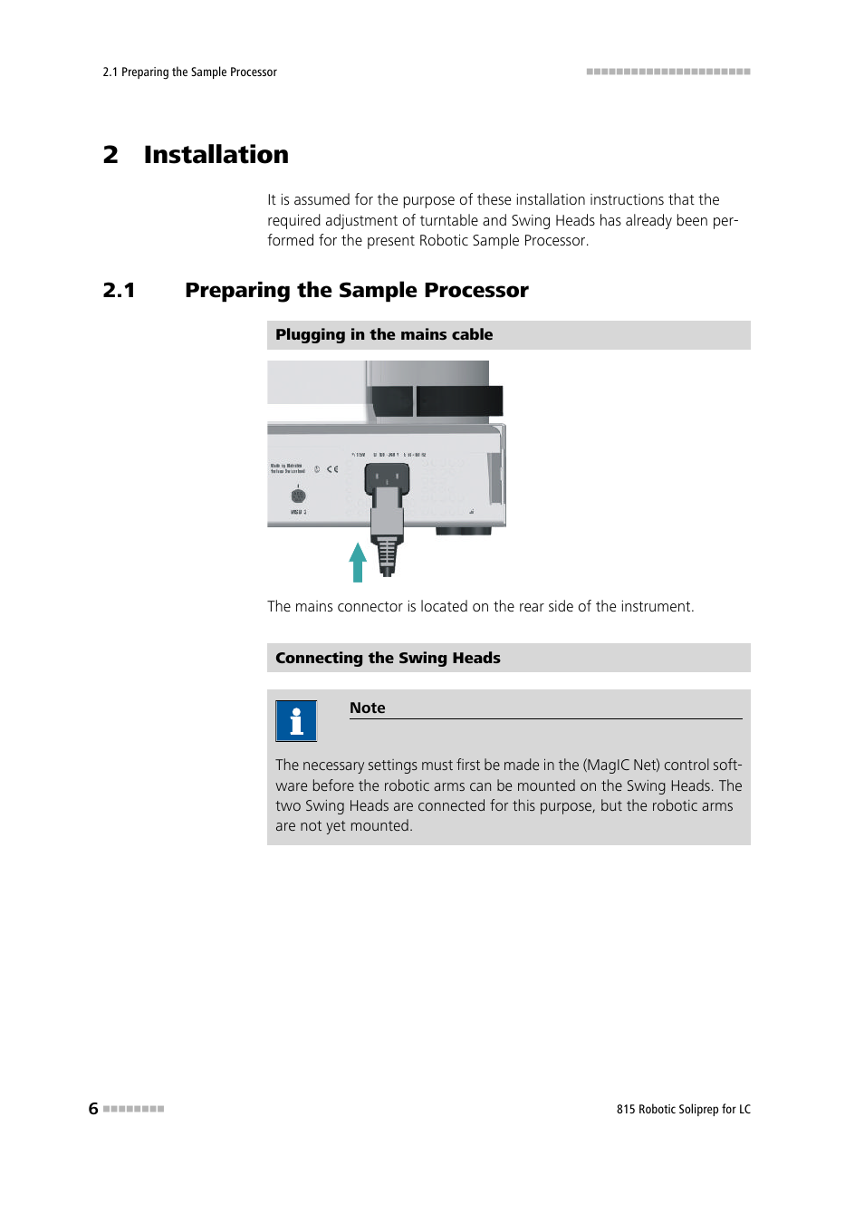 2 installation, 1 preparing the sample processor, Preparing the sample processor | Metrohm 815 Robotic Soliprep for LC User Manual | Page 12 / 76