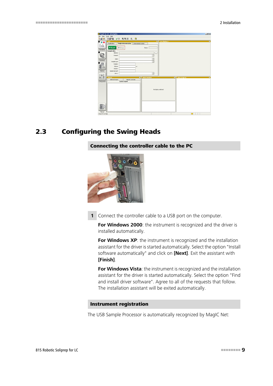 3 configuring the swing heads, Configuring the swing heads | Metrohm 815 Robotic Soliprep for LC User Manual | Page 15 / 76