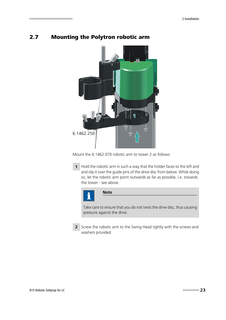 7 mounting the polytron robotic arm, Mounting the polytron robotic arm | Metrohm 815 Robotic Soliprep for LC User Manual | Page 29 / 76