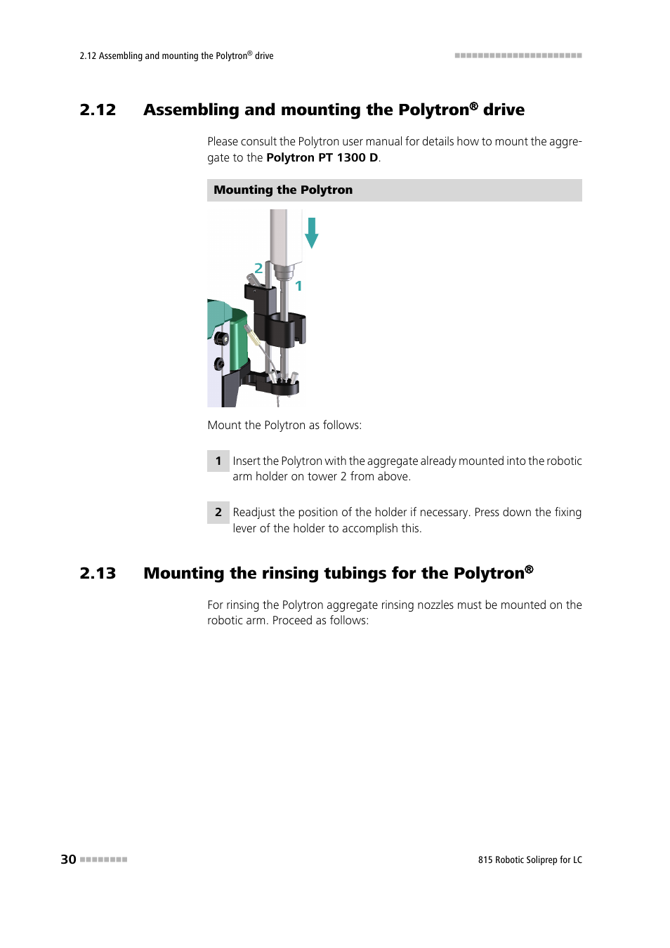 12 assembling and mounting the polytron® drive, 13 mounting the rinsing tubings for the polytron, 12 assembling and mounting the polytron | Drive | Metrohm 815 Robotic Soliprep for LC User Manual | Page 36 / 76