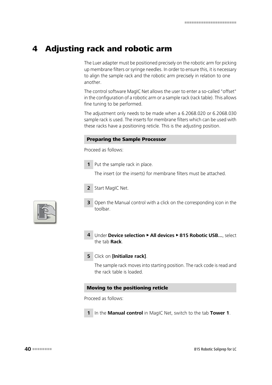 4 adjusting rack and robotic arm | Metrohm 815 Robotic Soliprep for LC User Manual | Page 46 / 76