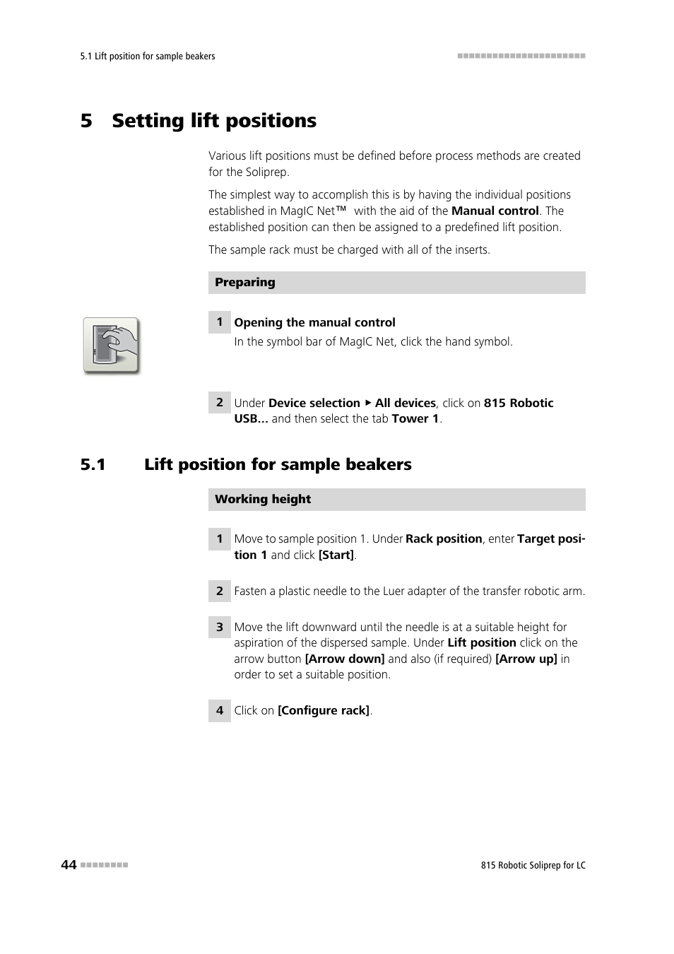 5 setting lift positions, 1 lift position for sample beakers, Lift position for sample beakers | Metrohm 815 Robotic Soliprep for LC User Manual | Page 50 / 76