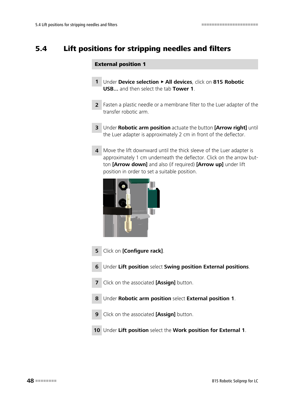 4 lift positions for stripping needles and filters, Lift positions for stripping needles and filters | Metrohm 815 Robotic Soliprep for LC User Manual | Page 54 / 76